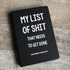 DISRUPTED INDUSTRIES MY LIST OF SHIT NOTEBOOK