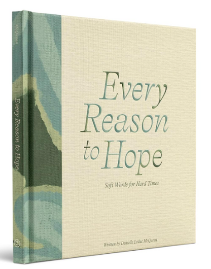 Every Reason To Hope