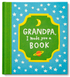 Grandpa, I Made You A Book